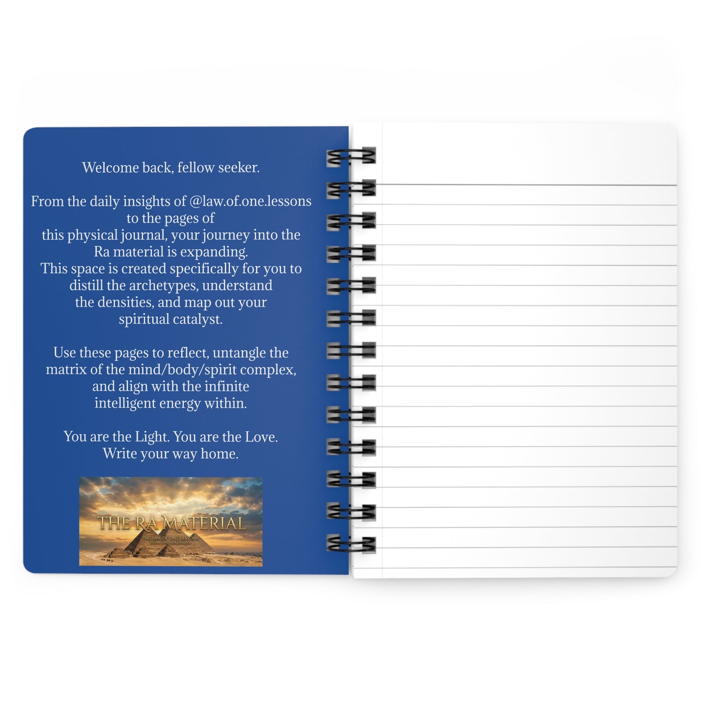 Students of RA spiral bound journal | Spiritual Law of One notebook